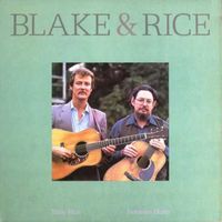 Tony Rice - Blake & Rice